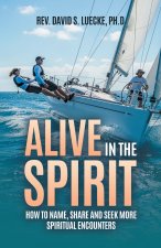 Alive in the Spirit