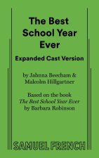 The Best School Year Ever Expanded Cast Version