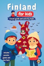 Finland for Kids - Travel Guide and Activity Book