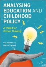 Analysing Education and Childhood Policy – A Toolkit for Critical Thinking