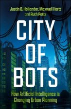 City of Bots – How Artificial Intelligence is Changing Urban Planning
