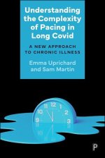 Understanding the Complexity of Pacing in Long C – A New Approach to Chronic Illness