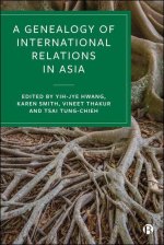 Genealogy of International Relations in Asia