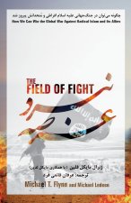 The FIELD OF FIGHT