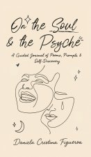 On the Soul & the Psyche