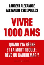 Vivre 1 000 ans