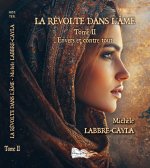 LA RÉVOLTE DANS L'ÂME - TOME 2