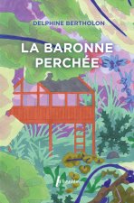 La baronne perchee
