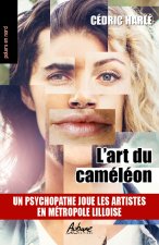 L'ART DU CAMELEON