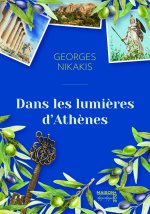Dans les lumières d'Athènes