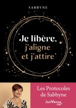 Mes protocoles de protection et d'attraction