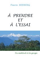 A PRENDRE ET A ESSAI