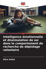 Intelligence émotionnelle et dissimulation de soi dans le comportement de recherche de dépistage volontaire