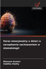 Iloraz emocjonalny u dzieci a zarządzanie zachowaniem w stomatologii