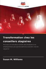 Transformation chez les conseillers stagiaires