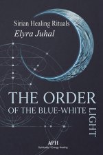 The Order of the Blue-White Light
