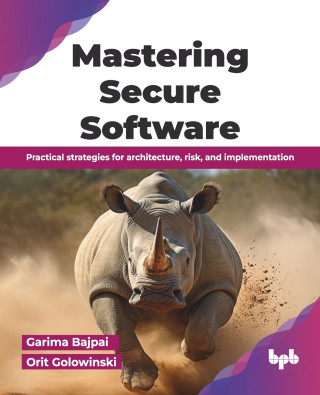Mastering Secure Software