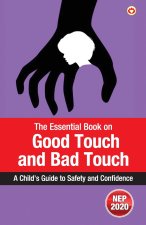 The Essential Book on Good Touch and Bad Touch
