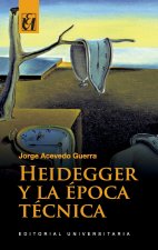 Heidegger y la época técnica