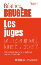 Juges trop puissants ou justice impuissante ?