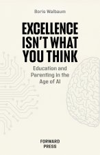 Excellence Isn't What You Think