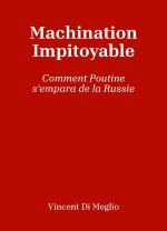 Machination impitoyable