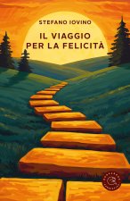 viaggio per la felicità