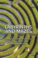 Labyrinths and Mazes