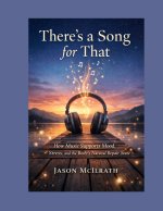 There's a Song for That