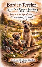 Border Terrier - Charakter, Pflege, Verhalten