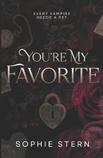 You're My Favorite
