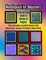 Needlepoint for Beginners