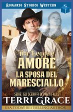 Tra Legge e Amore- La Sposa del Maresciallo
