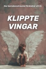 Klippte vingar
