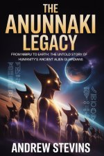 The Anunnaki Legacy