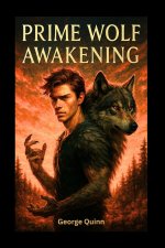 PRIME WOLF AWAKENING