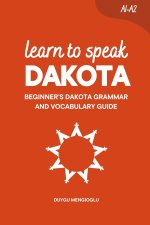 Learn to Speak Dakota