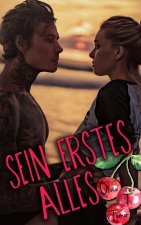 Sein erstes Alles