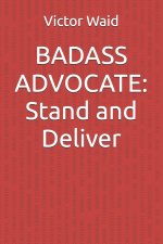BADASS ADVOCATE