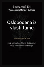 Oslobođen od moći tame - Prošireno izdanje 2025.
