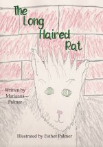The Long Haired Rat