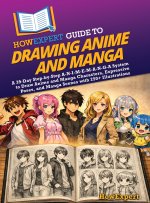 HowExpert Guide to Drawing Anime and Manga