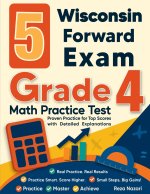 5 Wisconsin Forward Exam Grade 4 Math Practice Tests