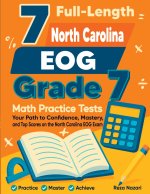 7 Full-Length North Carolina EOG Grade 7 Math Practice Tests
