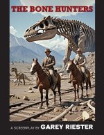 The Bone Hunters