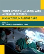 Smart Hospital Anatomy with Advanced Sensors