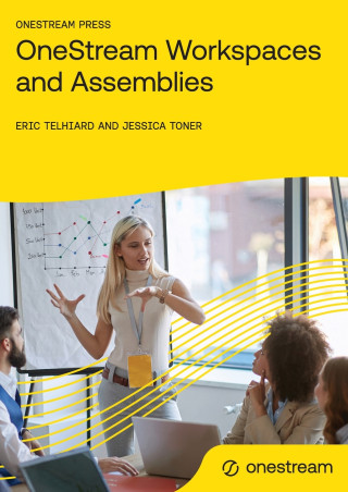 OneStream Workspaces and Assemblies