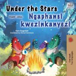 Under the Stars (English Zulu Bilingual Kids Book)
