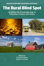 The Rural Blind Spot – Bridging the Knowledge Gap in Education Finance and Policy