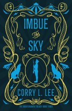 Imbue the Sky